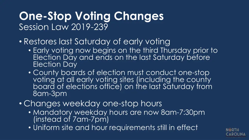 one stop voting changes session law 2019