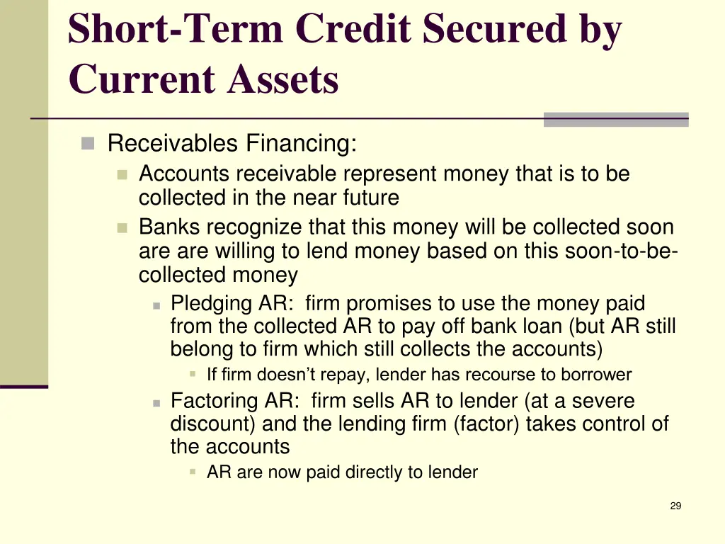 short term credit secured by current assets 1
