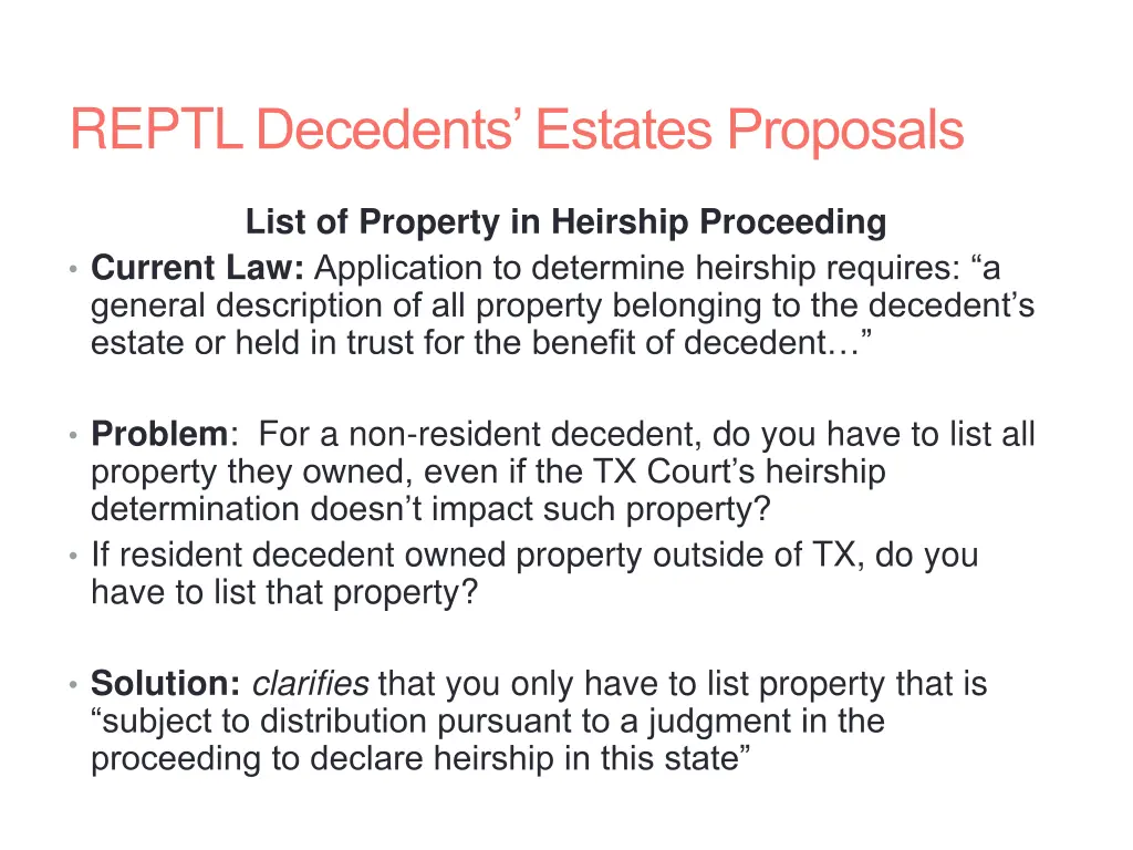 reptl decedents estates proposals 3