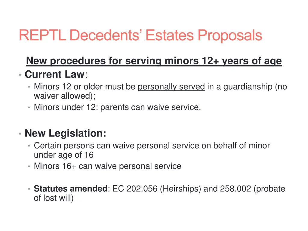 reptl decedents estates proposals 9