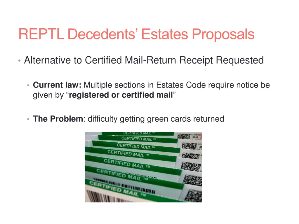 reptl decedents estates proposals