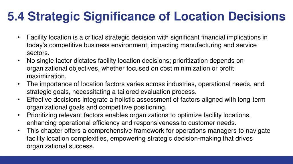 5 4 strategic significance of location decisions