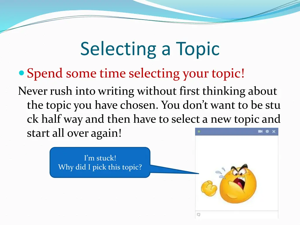 selecting a topic
