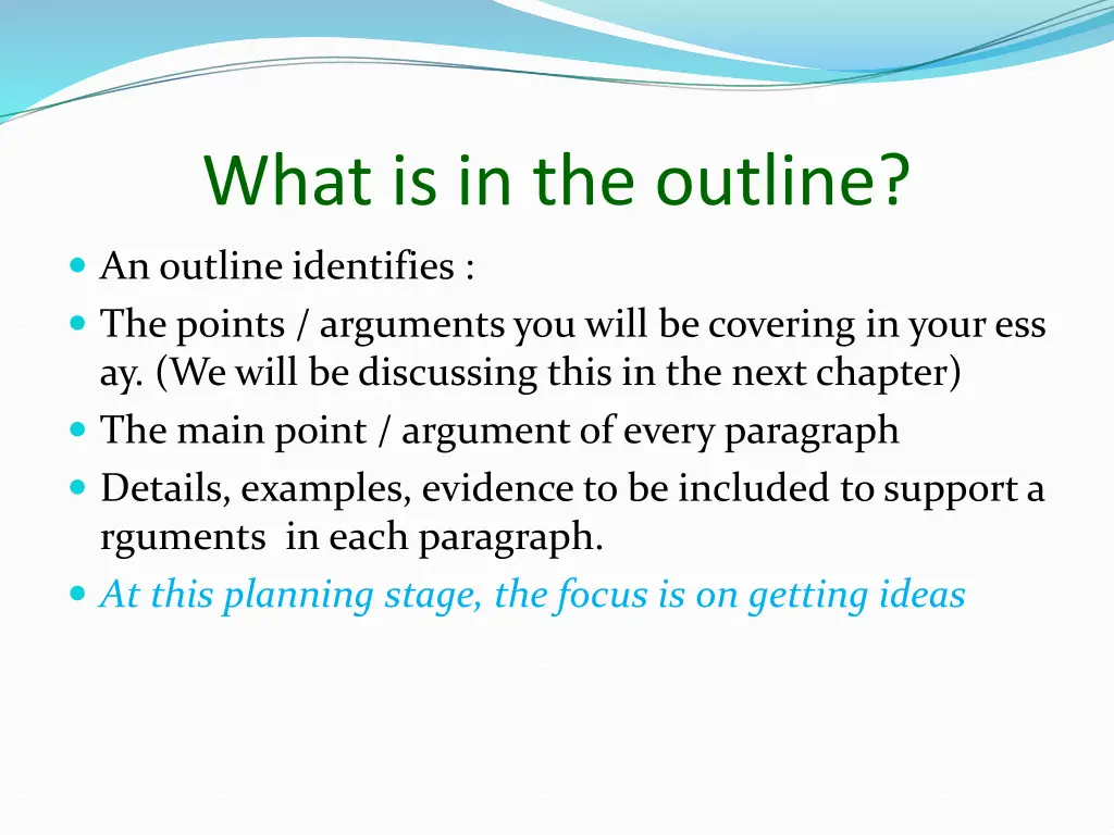 what is in the outline