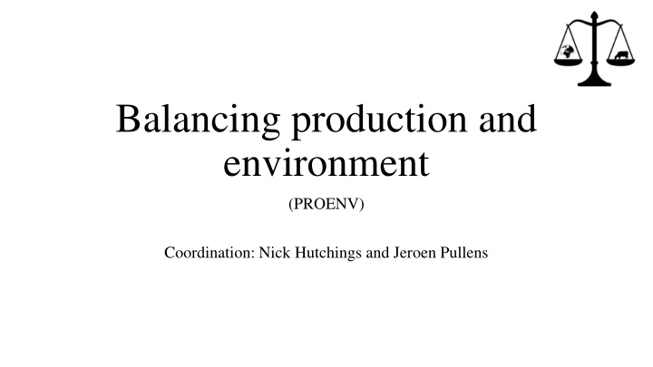 balancing production and environment