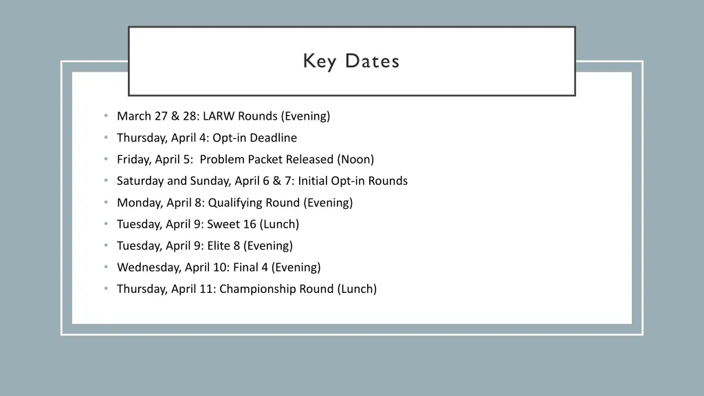 key dates