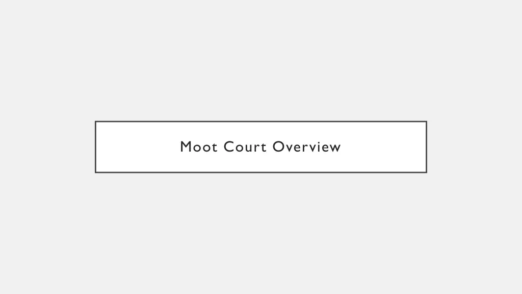 moot court overview