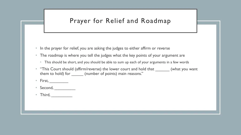 prayer for relief and roadmap