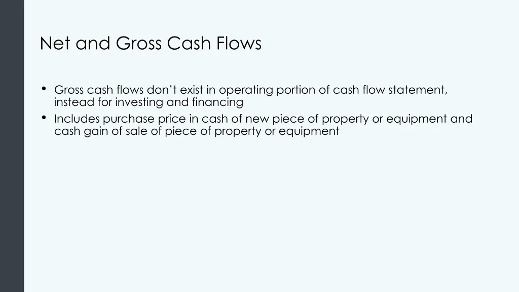 net and gross cash flows