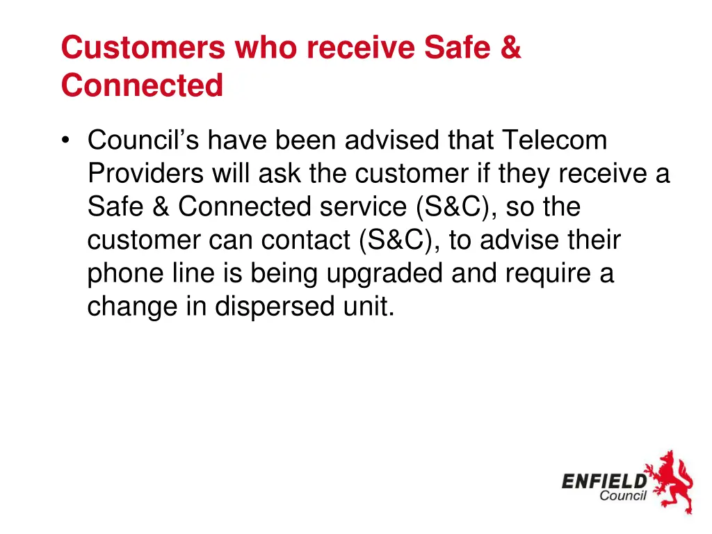 customers who receive safe connected 1