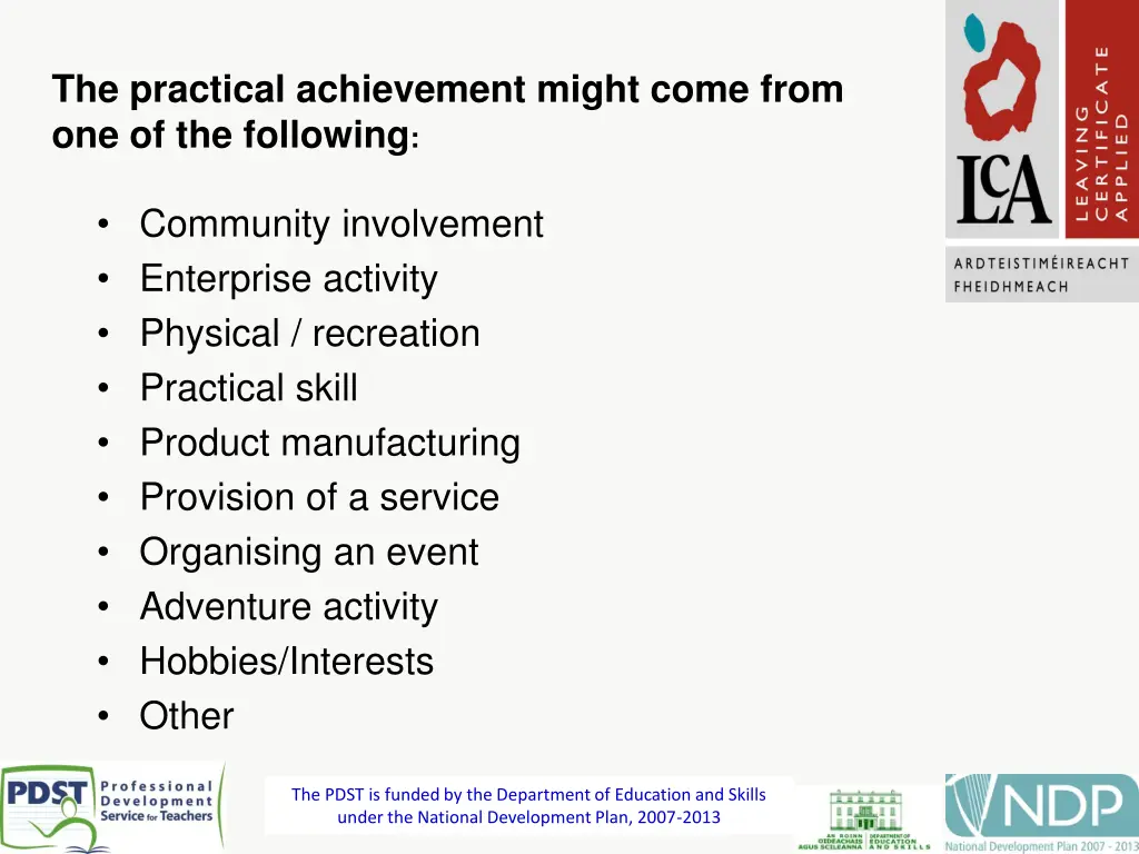 the practical achievement might come from