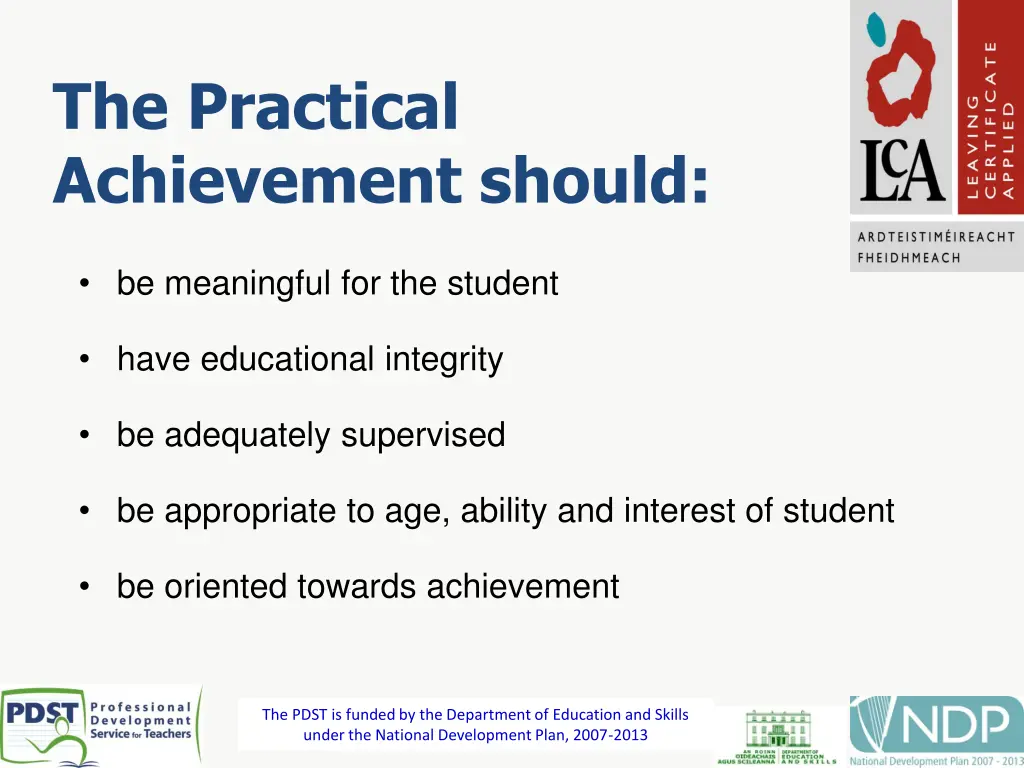 the practical achievement should