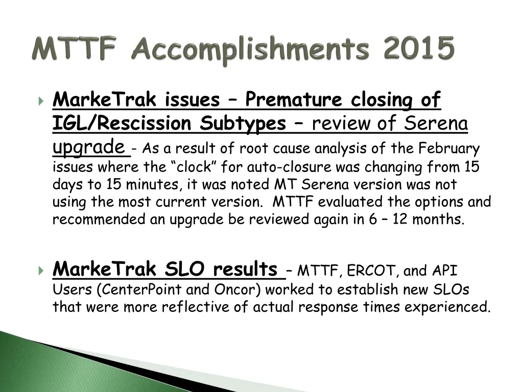marketrak issues premature closing