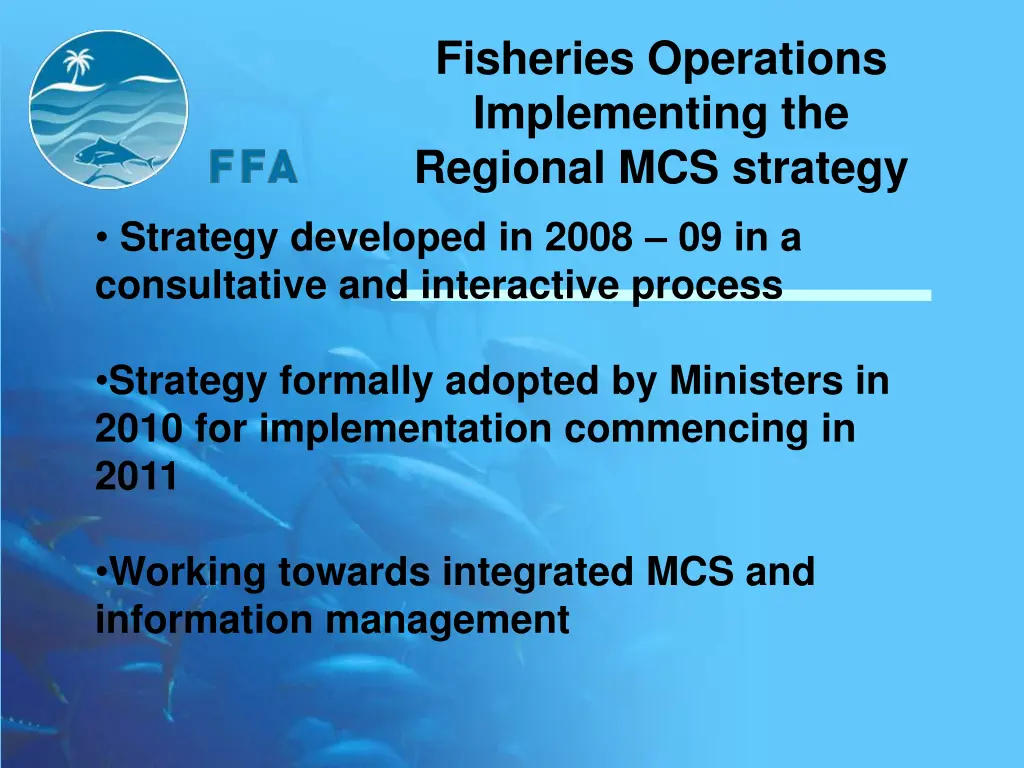 fisheries operations implementing the regional