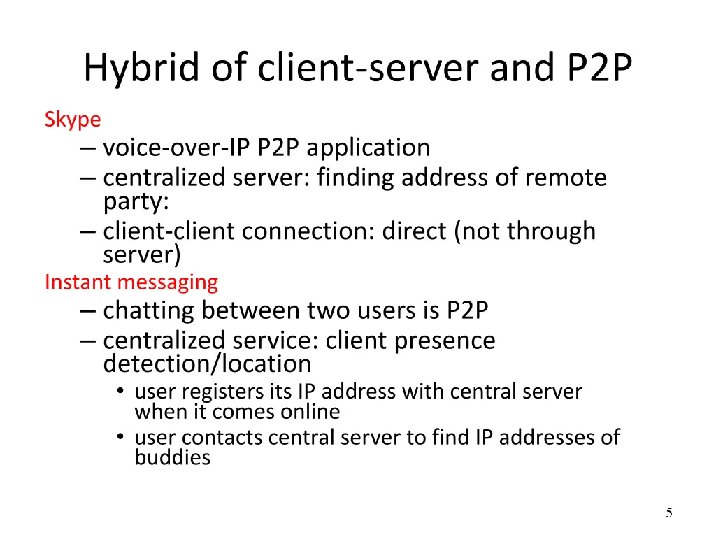 hybrid of client server and p2p