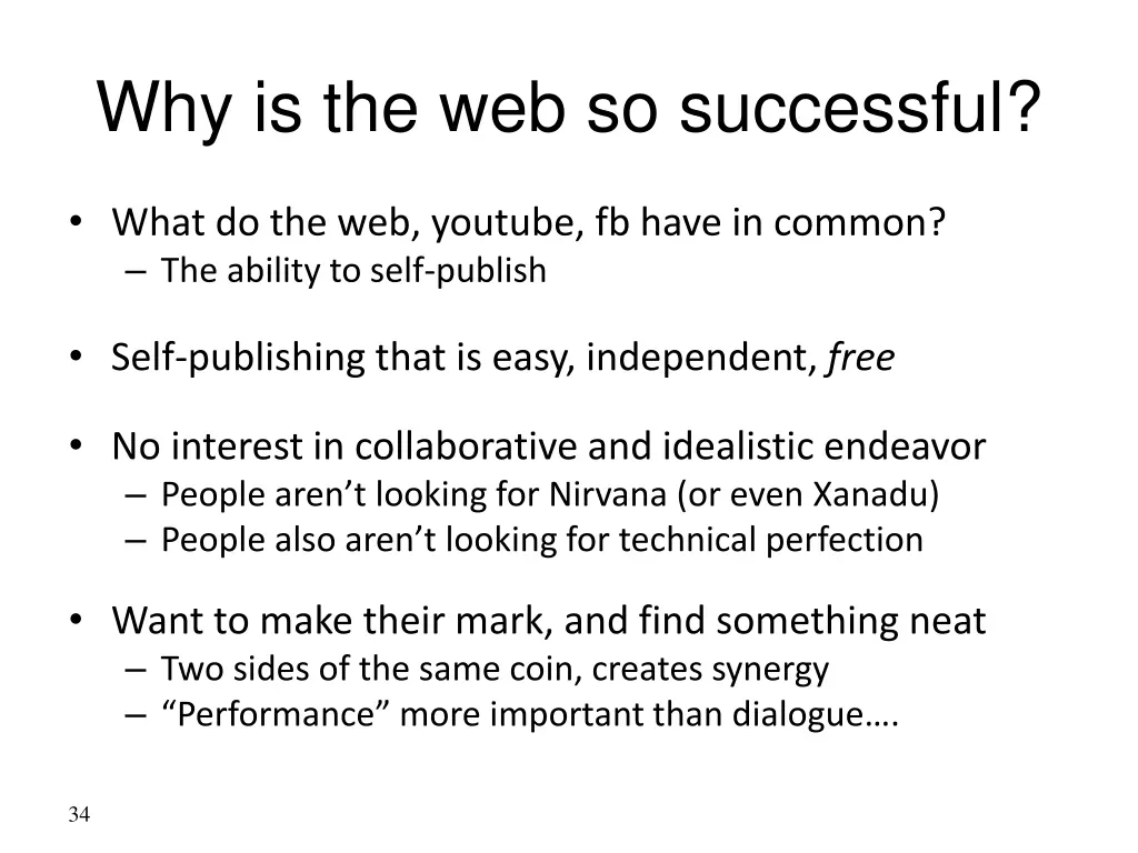 why is the web so successful