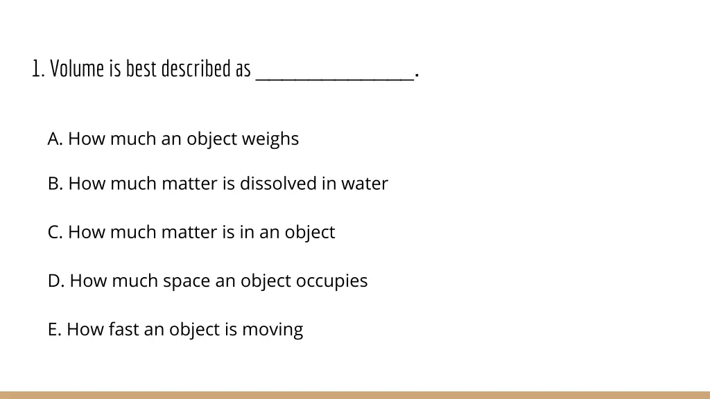 1 volume is best described as