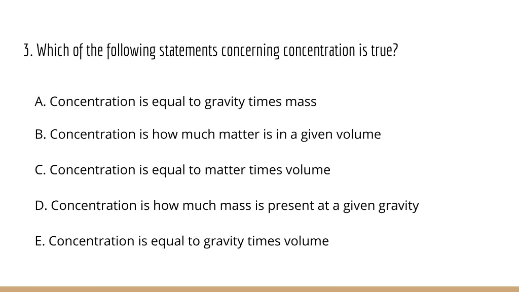 3 which of the following statements concerning