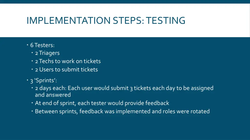 implementation steps testing