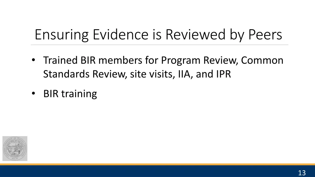 ensuring evidence is reviewed by peers