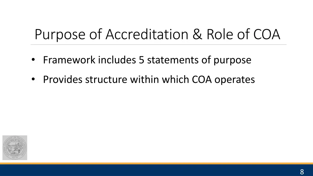 purpose of accreditation role of coa