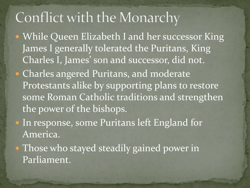conflict with the monarchy