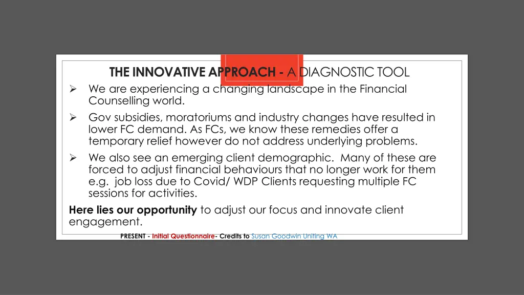 the innovative approach a diagnostic tool