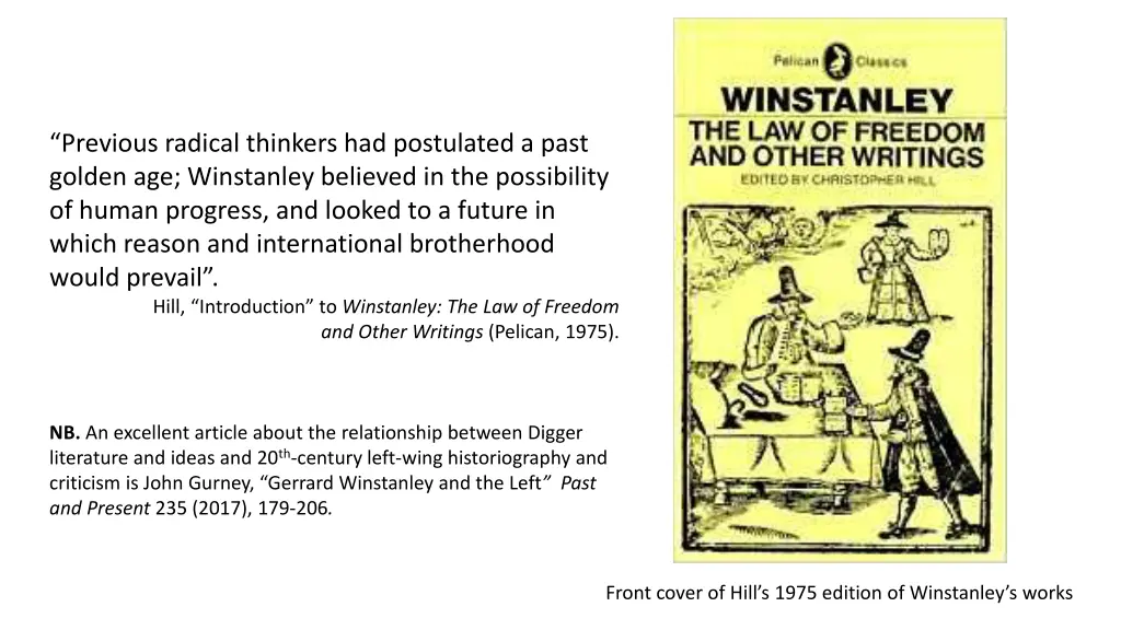 previous radical thinkers had postulated a past