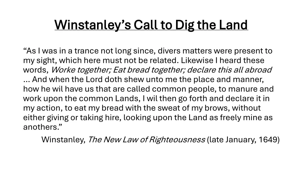 winstanley s call to dig the land winstanley