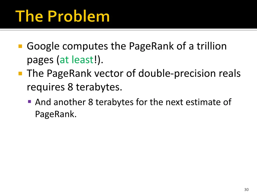 google computes the pagerank of a trillion pages