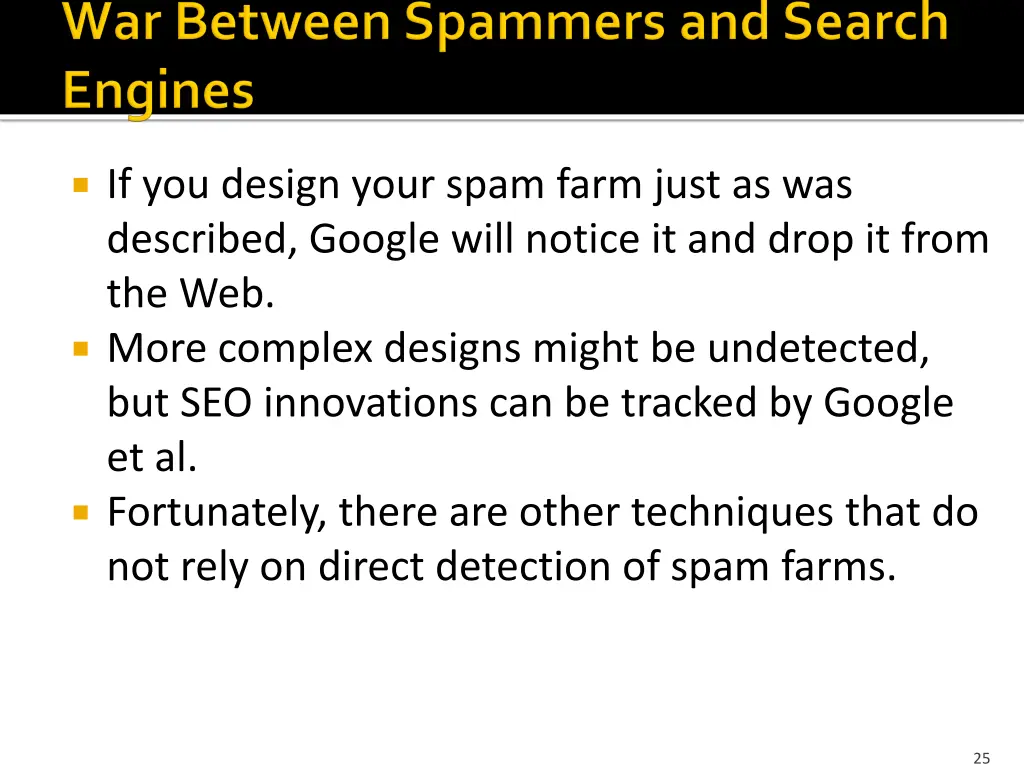 if you design your spam farm just