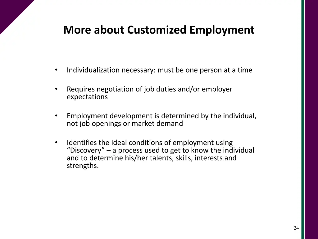 more about customized employment 1