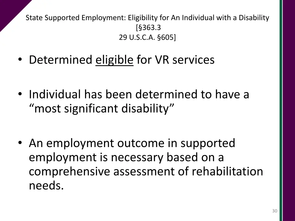 state supported employment eligibility