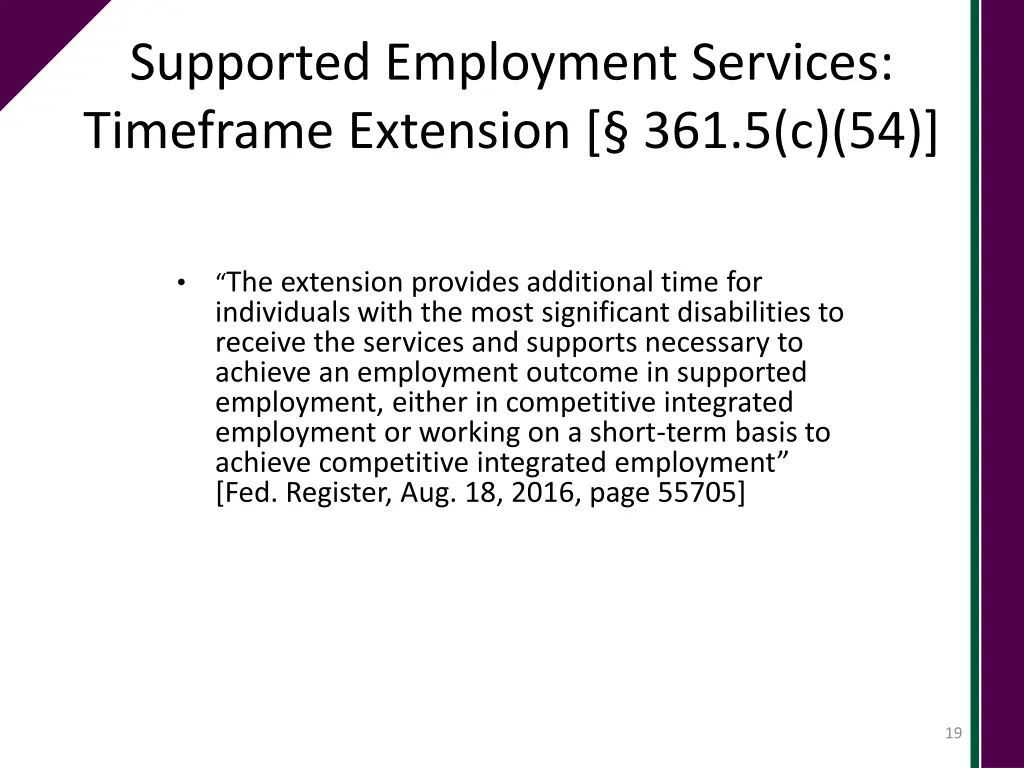 supported employment services timeframe extension
