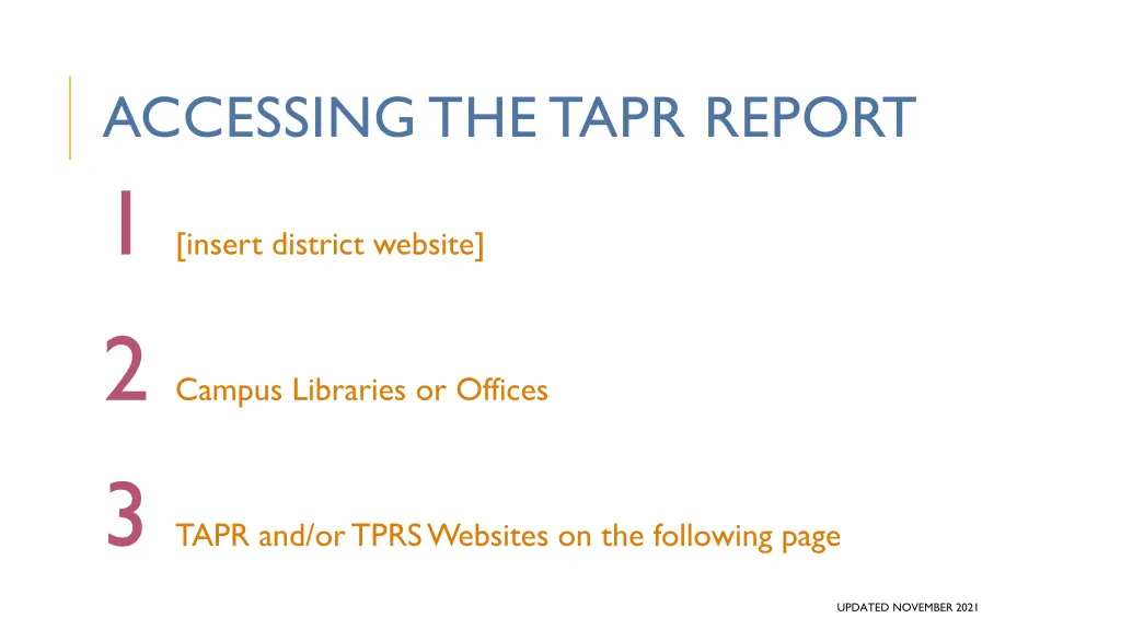 accessing the tapr report 1 insert district