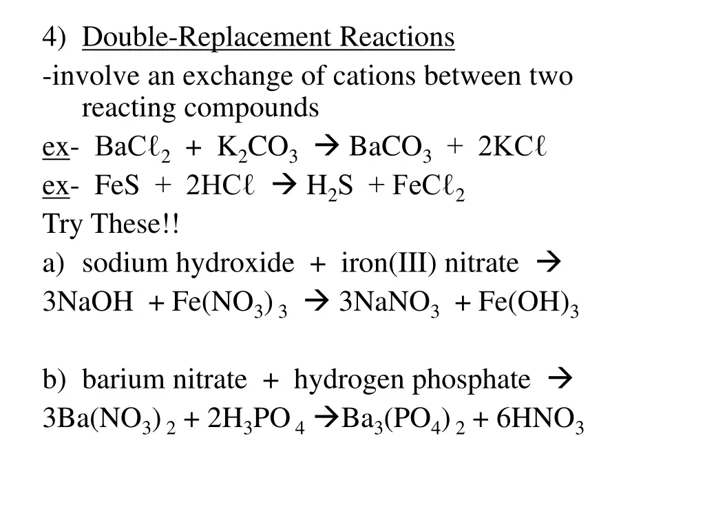 4 double replacement reactions involve