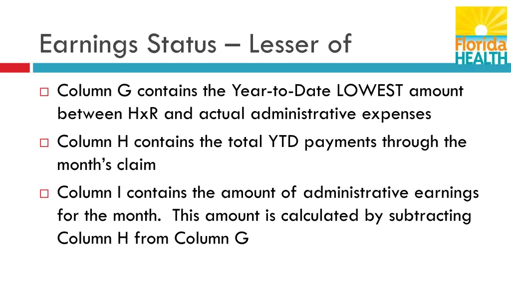 earnings status lesser of