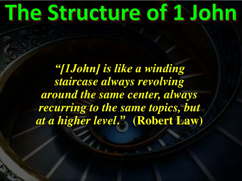 the structure of 1 john 1