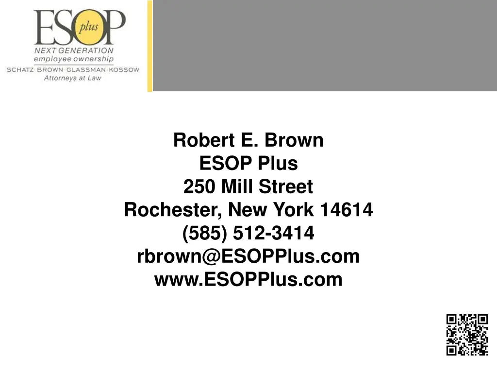 robert e brown esop plus 250 mill street