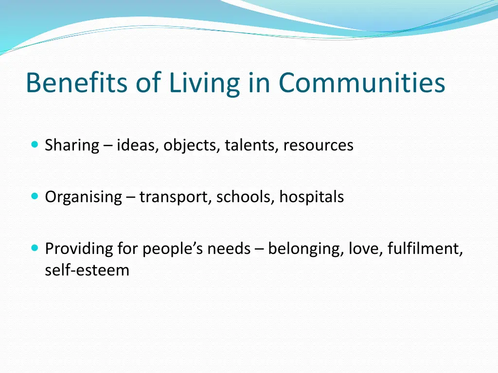 benefits of living in communities