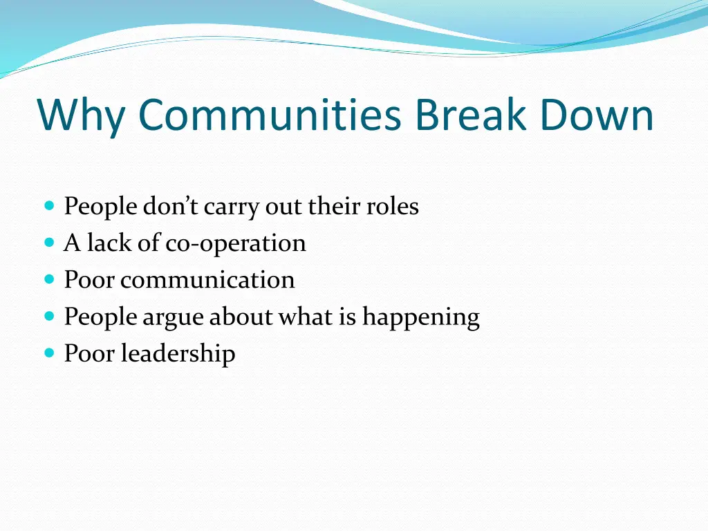 why communities break down