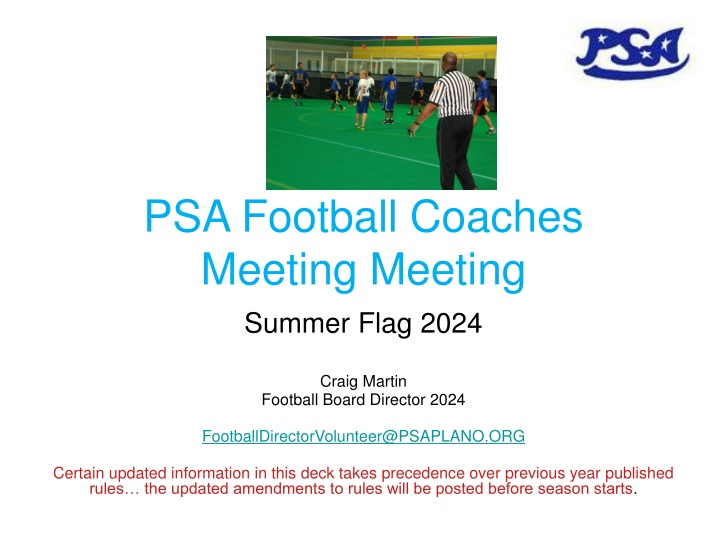 psa football coaches meeting meeting summer flag