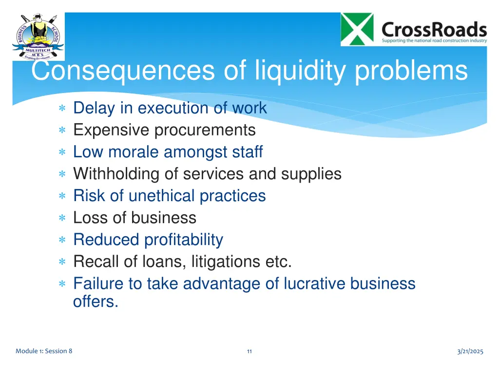 consequences of liquidity problems