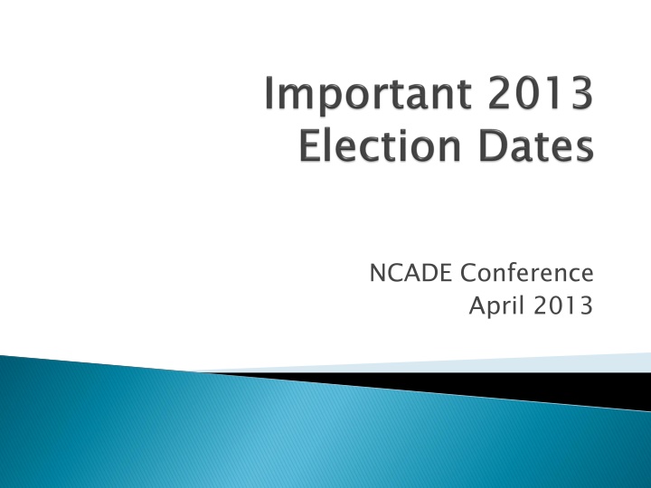 ncade conference april 2013