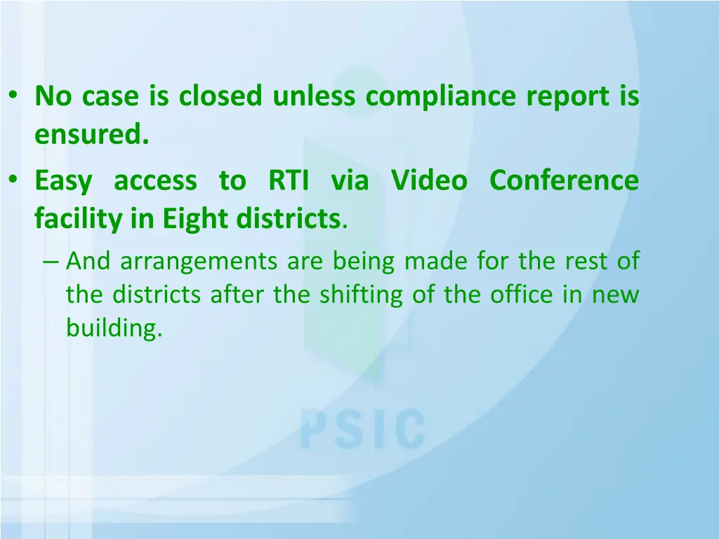 no case is closed unless compliance report