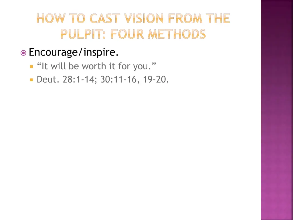 how to cast vision from the pulpit four methods