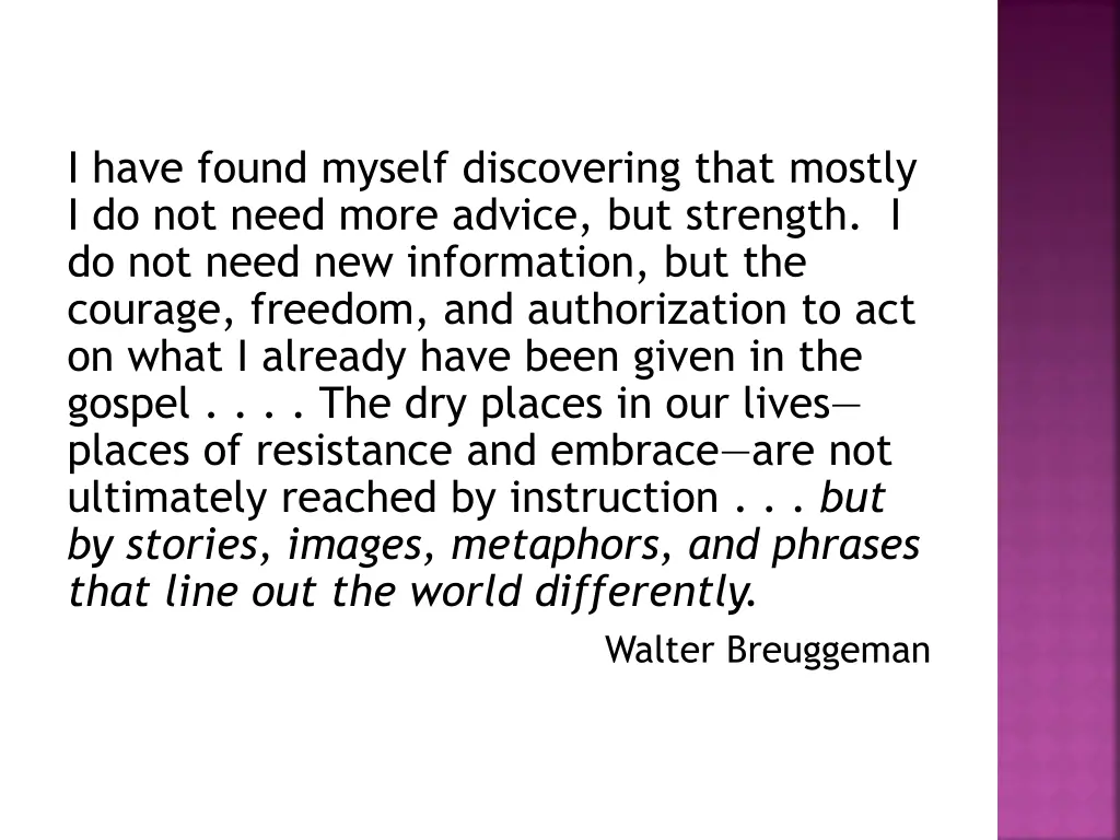 i have found myself discovering that mostly