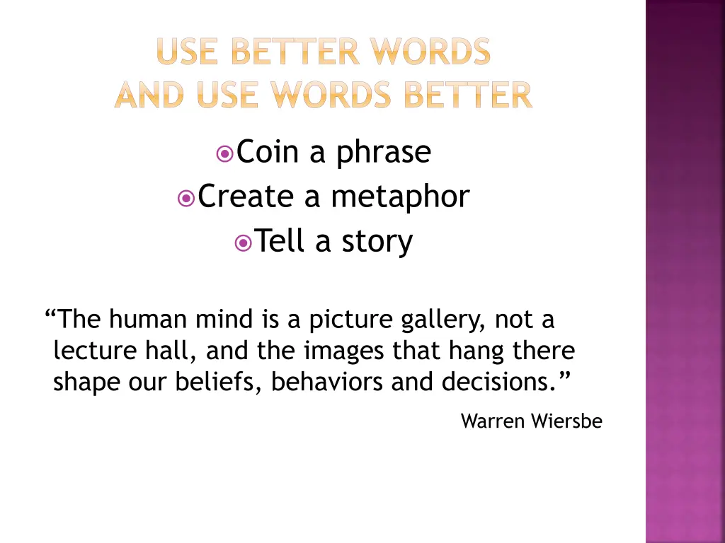 use better words and use words better