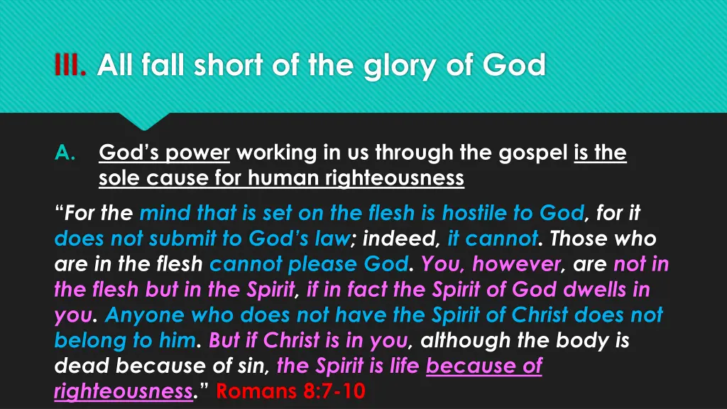 iii all fall short of the glory of god 1