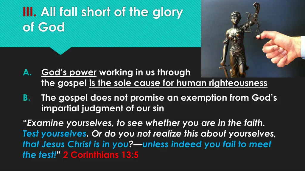iii all fall short of the glory of god 2